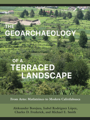 cover image of The Geoarchaeology of a Terraced Landscape